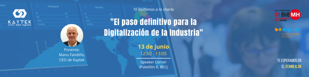 Charla digitalización industrial Digital Innovation Workshops por Manu Fandiño, CEO de Kaytek